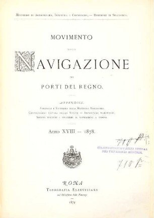 Movimento della navigazione nei porti del Regno, 1878, P. 2 = Anno 18