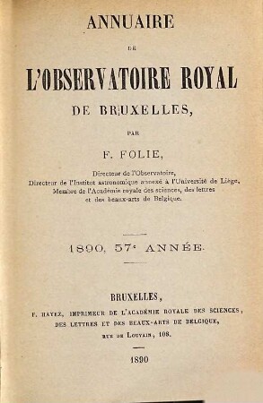 Annuaire de l'Observatoire Royal de Bruxelles. 57. 1890