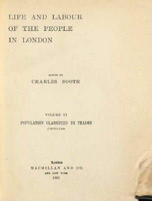 Life and labour of the people in London, 6. Population classified by trades