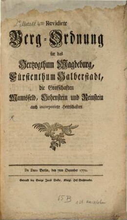 Revidirte Bergordnung für das Herzogthum Magdeburg, Fürstenthum Halberstadt, die Grafschaften Mannsfeld, Hahnstein und Reinstein ...