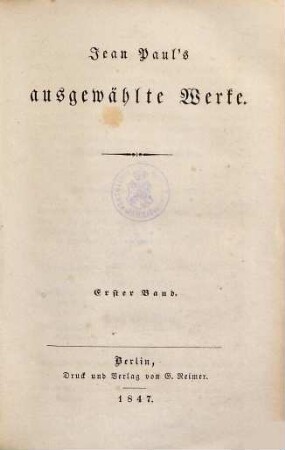 Jean Paul's ausgewählte Werke, Erster Band. Die unsichtbare Loge