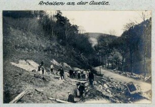 Foto der Quellarbeiten zum Wasserleitungsbau Schnierlach (Lapoutroie) - Eschelmer (Hachimette)