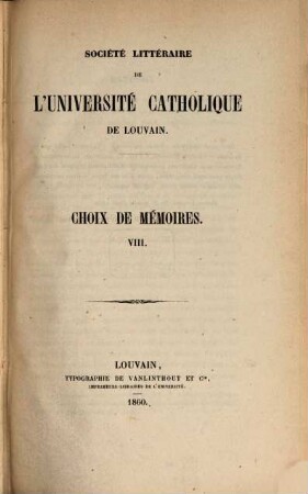 Choix de mémoires. 8. 1860