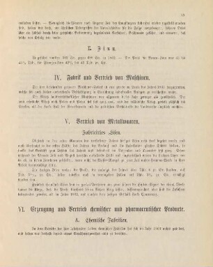 VI. Erzeugung und Vertrieb chemischer und pharmaceutischer Producte.