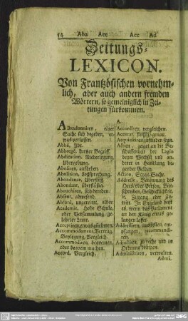 Zeitungs-Lexicon. Von Frantzösischen vornehmlich, aber auch andern fremden Wörtern, so gemeiniglich in Zeitungen fürkommen