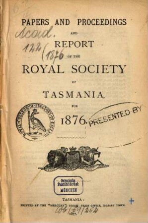 Papers and proceedings of the Royal Society of Tasmania. 1876, 1876