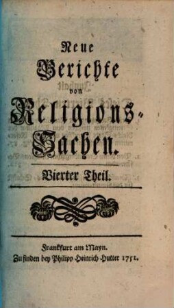 Neue Berichte von Religions-Sachen, 4