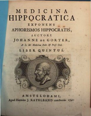 Medicina Hippocratica : Exponens Aphorismos Hippocratis. 5