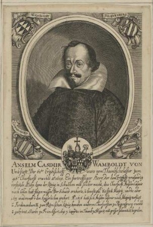 Bildnis des Erzbischofs Anselm Casimir Wamboldt von Mainz, Domprobst zu Halberstadt
