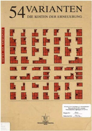 Dokumentations-Broschüre: Die Kosten der Erneuerung, Wohnungs-Makros für 54 Planungsvarianten