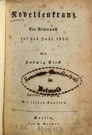 Novellenkranz : ein Almanach auf d. Jahr ..., 2. 1832