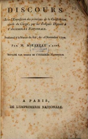 Discours sur l'exposition des principes de la constitution civile du clergé, par les évêques députés à l'assemblée nationale