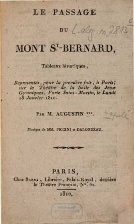 Le passage du Mont St.-Bernard : tableaux historiques