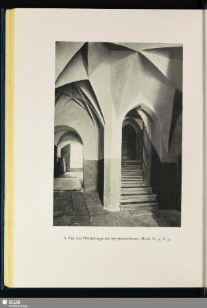 Flur und Wendeltreppe des Seifenseiderhauses