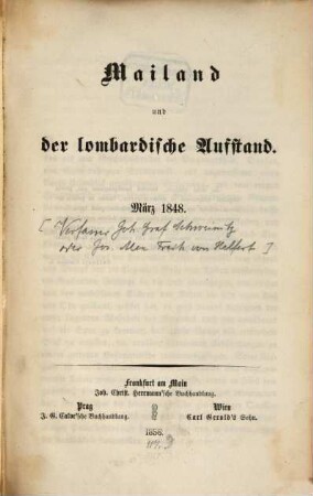 Mailand und der lombardische Aufstand : März 1848
