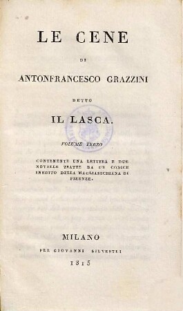 Le cene, 3. Contenente una lettera e due novelle tratte da un codice inedito della magliabeciliana de Firenze