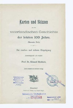 [Bd. 4]: Karten und Skizzen aus der vaterländischen Geschichte der letzten 100 Jahre : (neueste Zeit)