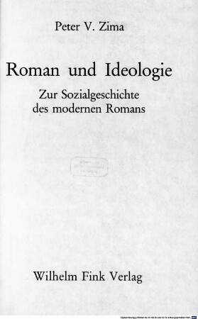 Roman und Ideologie : zur Sozialgeschichte des modernen Romans