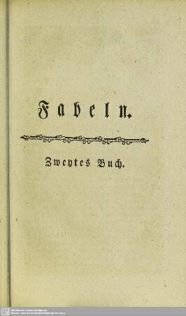 Fabeln. Zweytes Buch