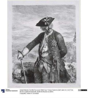 Der Alte Dessauer. Blatt 2 aus "König Friedrichs Zeit"