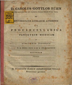 In Scribonium Largum animadversionum Ottonis Sperlingii specimen : D. Carolus Gottlob Kühn ... procancellarius panegyrin medicam ... indicit