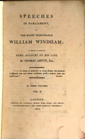 Speeches in parliament, of the right honourable William Windham : to which is prefixed, some account of his life, 2