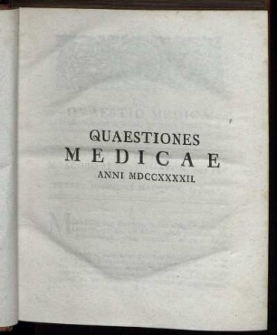 [I.] Quaestiones Medicae Anni MDCCXXXXII. [I. - V.]