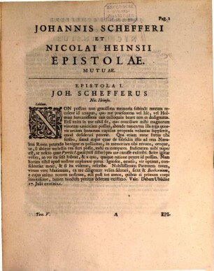 Sylloges Epistolarum A Viris Illustribus Scriptarum : Tomi Quinque, 5. Quo Nicolai Heinsii Et Virorum Eruditorum, In Suecia, Germania, Belgio, Italia, Et Gallia Epistolae Mutuae Et Nic. Heinsii Ad Christinam Augustam Reginam Sueciae Continentur : Denique Indices Quatuor In Omnes Tomos Subiiciuntur