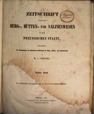 Zeitschrift für das Berg-, Hütten- und Salinenwesen im Deutschen Reich, 3. 1856