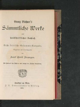 Georg Büchner's Sämmtliche Werke und handschriftlicher Nachlaß : mit Portrait des Dichters und Ansicht des Züricher Grabsteins