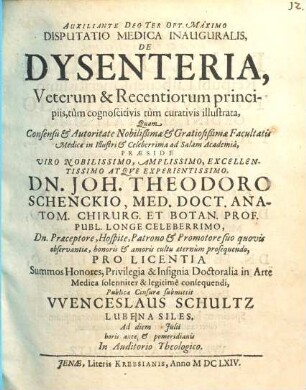 Disputatio Medica Inauguralis, De Dysenteria, Veterum & Recentiorum principiis, tum cognoscitivis tum curativis illustrata