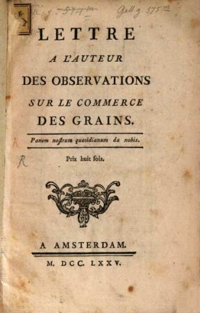Lettre à l'auteur des Observations sur le commerce des grains