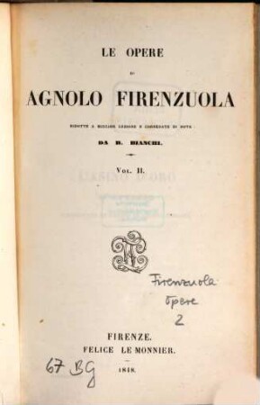 Le opere : ridotte a miglior lezione e corredate di note, 2
