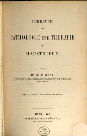 Lehrbuch der Pathologie und Therapie der Hausthiere