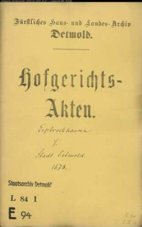 Erpbrockhausen, Henrich Hermann, Hofgerichtsassessor gegen Stadt Detmold - Schuldforderung