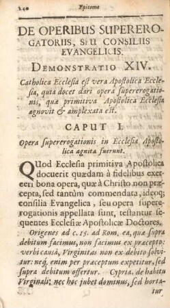De operibus supererogatoriis, seu consiliis evangelicis.