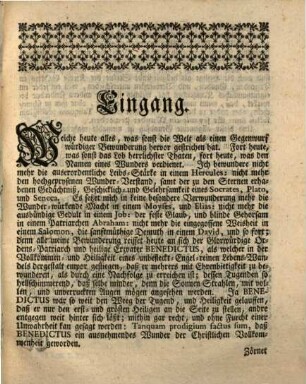 Zweyte Predig. Ausnehmendes Wunder Der Christlichen Vollkommenheit. Das ist: Lob- Ehr- und Sitten-Rede Von den Glorwürdigen Ordens-Patriarchen, Und Heiligen Erzvater Benedictus : An dessen Jährlichen Fest-Begängniß den 21. Merz, 1763. In dem Hochlöbl. weitberühmt- und exempten Gottshause Ord. S. Benedicti zu Wessobrunn Vorgetragen