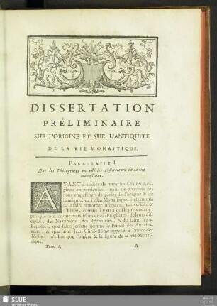Dissertation Preliminaire Sur L'Orgine Et Sur L'Antiquite De La Vie Monastique