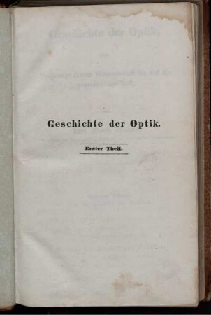 Theil 1: Geschichte der Optik. Erster Theil