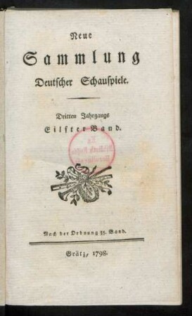 Der standhafte Mann oder: Ehrsucht und Schwatzhaftigkeit : Ein Schauspiel in fünf Acten