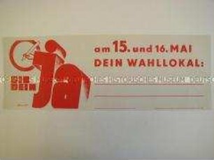 Maueranschlag (Vordruck) zur Bekanntgabe des Wahllokals für die Delegiertenwahl zum 3. Volkskongress (blanko)