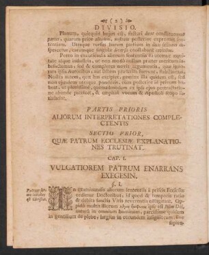 Sectio Prior, Quae Patrum Ecclesiae Explanationes Trutinat.