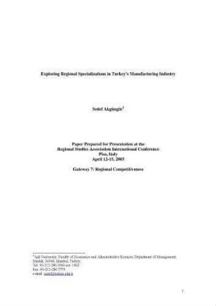 Exploring Regional Specializations in Turkey's Manufacturing Industry