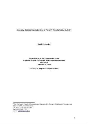 Exploring Regional Specializations in Turkey's Manufacturing Industry