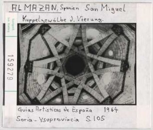Almazan: San Miguel, Inneres, Blick in die Kuppel der Vierung