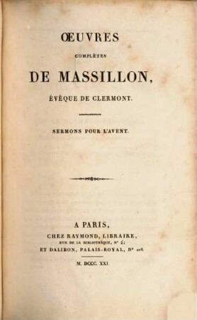 Oeuvres complètes de Massillon, évêque de Clermont, 6. Sermons pour l'avent