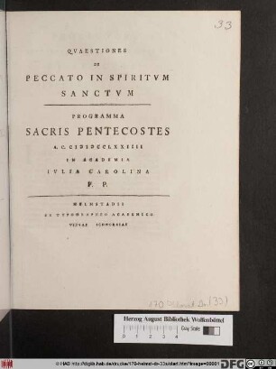 Qvaestiones De Peccato In Spiritvm Sanctvm : Programma Sacris Pentecostes a. C. MDCCLXXIIII In Academia Ivlia Carolina P. P