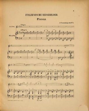 Italienische Reisebilder : für Flöte u. Pianoforte ; op. 152. 4, Florenz