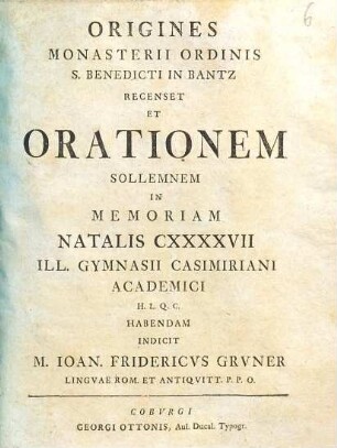 Origines Monasterii Ordinis S. Benedicti In Bantz