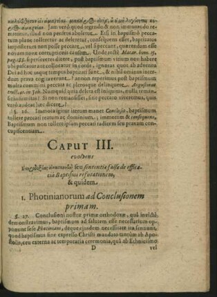 Caput III. evolvens ... seu sententiae falsae de efficacia Baptismi ...